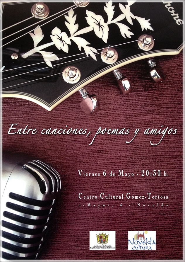 Entre canciones, poemas y amigos. Cartel concierto 6 mayo 16